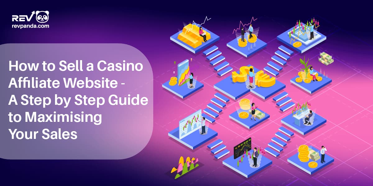 How to Sell a Casino Affiliate Website