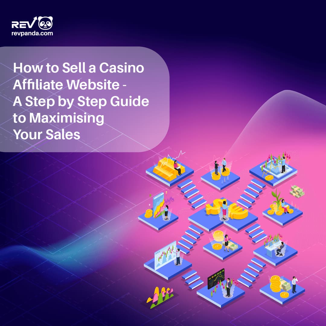 How to Sell a Casino Affiliate Website