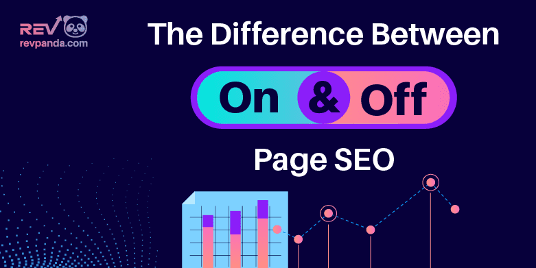 On-Page SEO and Off-Page SEO