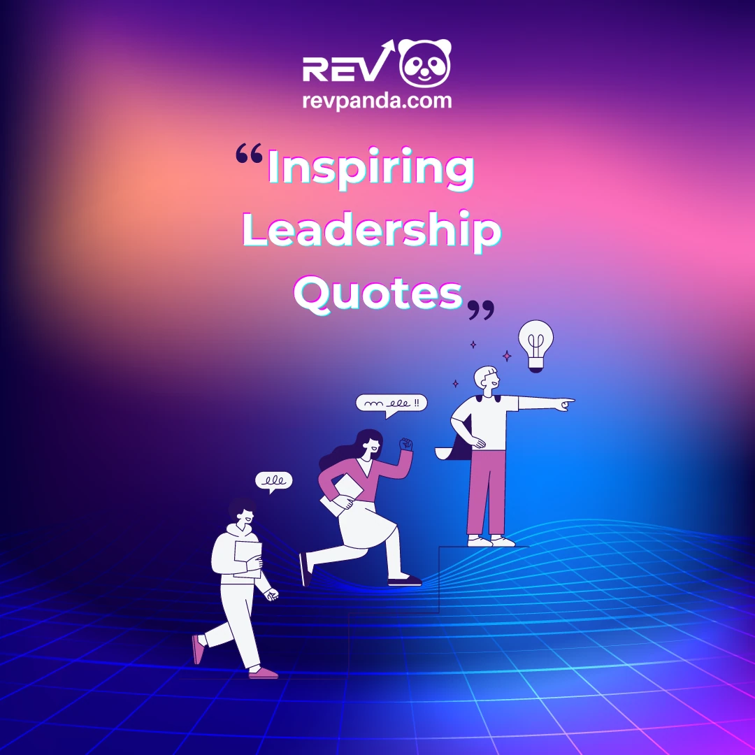 Inspiring Leadership Quotes