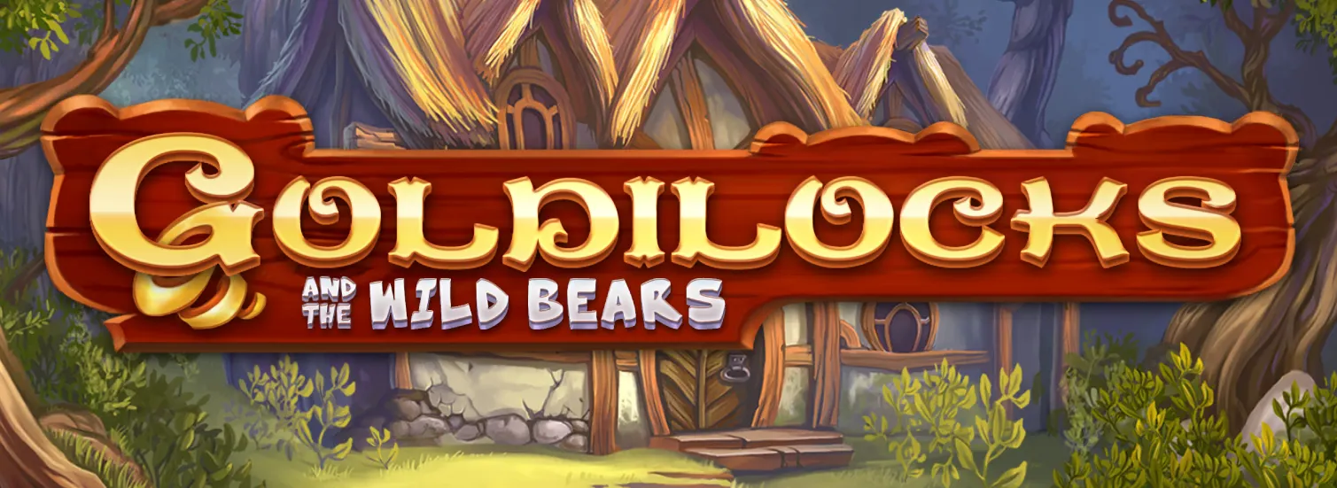 A wooden sign with the words "Goldilocks and the Wild Bears" in a whimsical font, set against a backdrop of a cozy cottage surrounded by lush greenery.