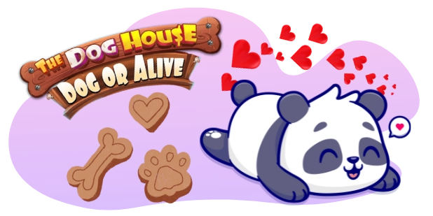 A cartoon panda lies contentedly surrounded by hearts, next to the logo for "The Dog House: Dog or Alive" slot game and dog-themed treats.